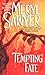 Tempting Fate by Meryl Sawyer