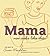 Mama Now Cooks Like This: The Best of Susan Mendelson