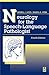 Neurology for the Speech-Language Pathologist by Russell J. Love