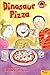 Dinosaur Pizza (Planet Reader, Level 2)