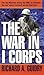 War in I Corps