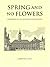 Spring and No Flowers: Memories of an Austrian Childhood