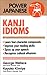 Kanji Idioms by George       Wallace