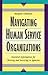 Navigating Human Service Organizations