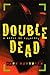 Double Dead