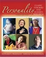 Personality: Classic Theories And Modern Research