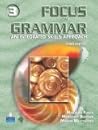 Focus on Grammar 3: An Integrated Skills Approach, Third Edition