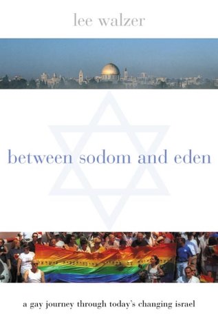 Between Sodom and Eden (Hardcover)