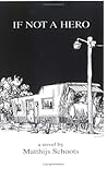 If Not A Hero
