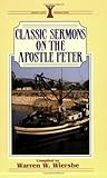 Classic Sermons on the Apostle Peter (Kregel Classic Sermons Series) Classic Sermons on the Apostle Peter (Kregel Classic Sermons Series)