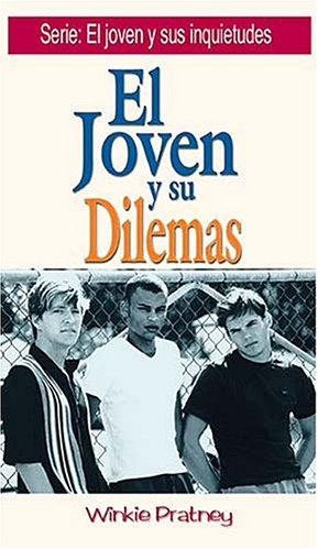 El Joven Y Sus Dilemas (Paperback)