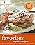 Tried and True Favorites: Top 300 Recipes