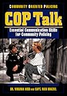 Cop Talk: Essential Communication Skills for Community Policing
