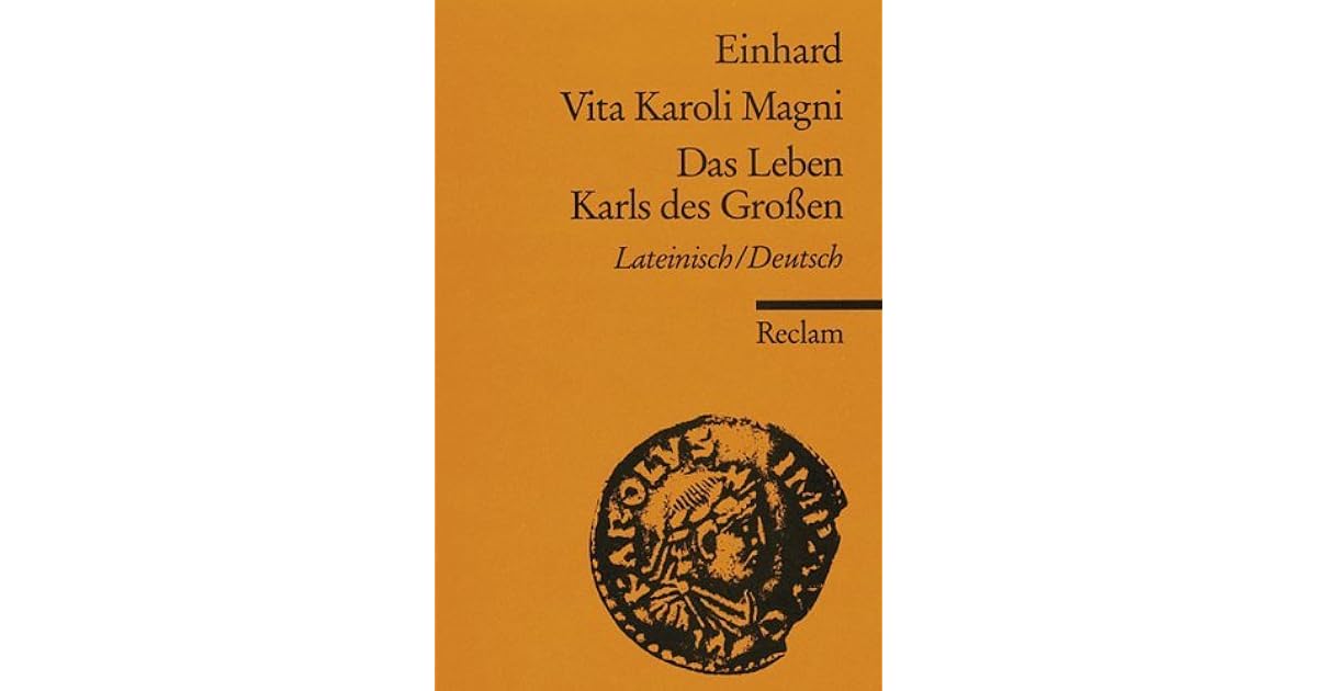 Einhard Vita Karoli Magni übersetzung