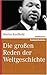 Die großen Reden der Weltgeschichte