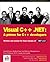 Visual C++ .NET: A Primer for C++ Developers