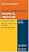 Oxford Handbook of Tropical Medicine by Michael Eddleston