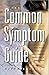 The Common Symptom Guide