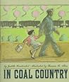 In Coal Country by Judith Hendershot