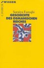 Geschichte des Osmanischen Reiches (Paperback)