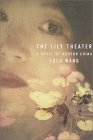 The Lily Theater: A Novel of Modern China