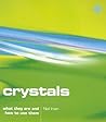 Crystals Crystals