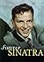 Forever Sinatra: A Celebration in Words & Images
