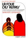 La Folie des autres (Paperback)