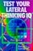 Test Your Lateral Thinking IQ