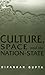 Culture, Space and the Nation-State: From Sentiment to Structure