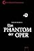 Das Phantom Der Oper by Gaston Leroux