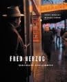 Fred Herzog: Vancouver Photographs Fred Herzog: Vancouver Photographs