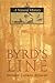 Byrd's Line: A Natural History