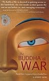 Buddha at War: Pe...