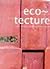 Eco-Techture: Bioclimatic Trends and Landscape Architecture in the Year 2001
