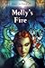 Molly's Fire