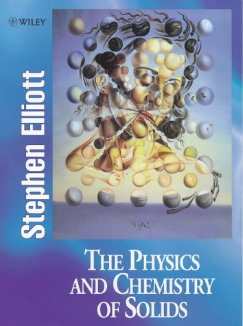 The Physics and Chemistry of Solids (Paperback)