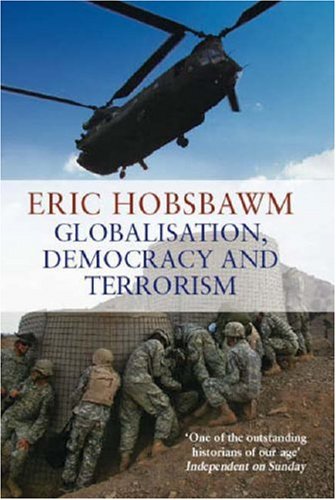 Globalisation, Democracy and Terrorism (Hardcover)