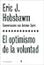 El optimismo de la voluntad
