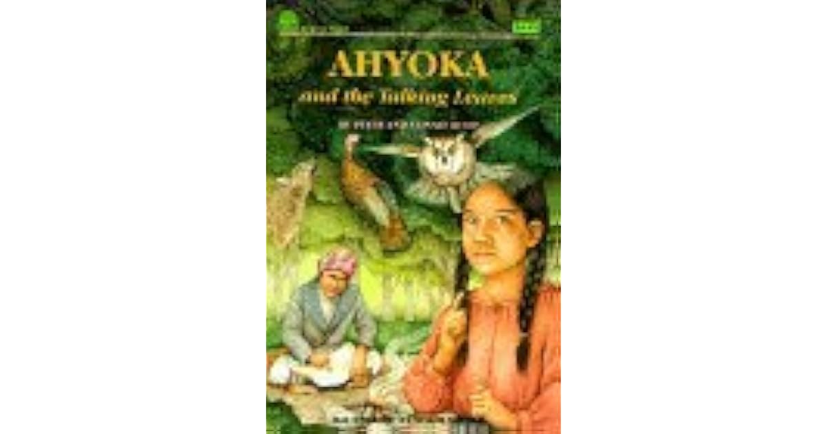 Ahyoka And The Talking Leaves By Peter Roop