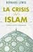 La Crisis del Islam (Sine Qua Non)