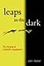 Leaps in the Dark by John  Waller