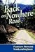 Back on Nowhere Road by Frances Vanlandingham