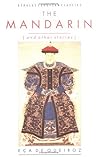 The Mandarin and Other Stories