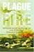 Plague and Fire: Battling B...