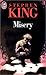 Misery by Stephen        King
