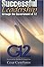 Successful Leadership Through the Government of 12 by Cesar G. Castellanos