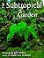 Subtropical Garden
