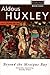 Beyond the Mexique Bay by Aldous Huxley