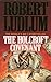 The Holcroft Covenant by Robert Ludlum